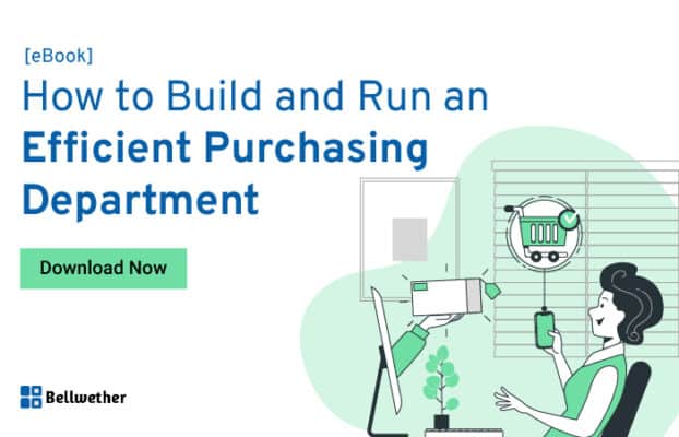 How to Build and Run an Efficient Purchasing Department [eBook]