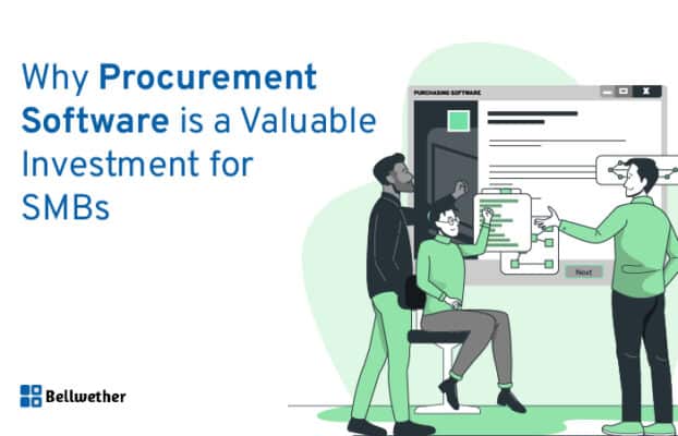 Why Procurement Software is a Valuable Investment for SMBs